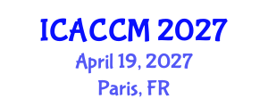 International Conference on Anesthesiology and Critical Care Medicine (ICACCM) April 19, 2027 - Paris, France International Conference on Anesthesiology and Critical Care Medicine (ICACCM) April 19, 2027 - Paris, France