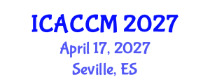 International Conference on Anesthesiology and Critical Care Medicine (ICACCM) April 17, 2027 - Seville, Spain