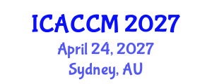 International Conference on Anesthesiology and Critical Care Medicine (ICACCM) April 24, 2027 - Sydney, Australia International Conference on Anesthesiology and Critical Care Medicine (ICACCM) April 24, 2027 - Sydney, Australia