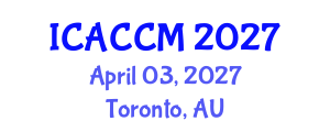 International Conference on Anesthesiology and Critical Care Medicine (ICACCM) April 03, 2027 - Toronto, Australia International Conference on Anesthesiology and Critical Care Medicine (ICACCM) April 03, 2027 - Toronto, Australia