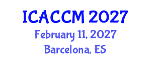 International Conference on Anesthesiology and Critical Care Medicine (ICACCM) February 11, 2027 - Barcelona, Spain