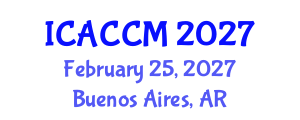 International Conference on Anesthesiology and Critical Care Medicine (ICACCM) February 25, 2027 - Buenos Aires, Argentina International Conference on Anesthesiology and Critical Care Medicine (ICACCM) February 25, 2027 - Buenos Aires, Argentina