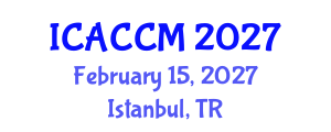 International Conference on Anesthesiology and Critical Care Medicine (ICACCM) February 15, 2027 - Istanbul, Turkey