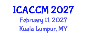 International Conference on Anesthesiology and Critical Care Medicine (ICACCM) February 11, 2027 - Kuala Lumpur, Malaysia International Conference on Anesthesiology and Critical Care Medicine (ICACCM) February 11, 2027 - Kuala Lumpur, Malaysia