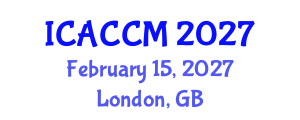 International Conference on Anesthesiology and Critical Care Medicine (ICACCM) February 15, 2027 - London, United Kingdom International Conference on Anesthesiology and Critical Care Medicine (ICACCM) February 15, 2027 - London, United Kingdom
