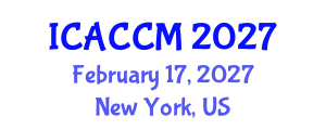 International Conference on Anesthesiology and Critical Care Medicine (ICACCM) February 17, 2027 - New York, United States International Conference on Anesthesiology and Critical Care Medicine (ICACCM) February 17, 2027 - New York, United States