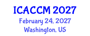 International Conference on Anesthesiology and Critical Care Medicine (ICACCM) February 24, 2027 - Washington, United States International Conference on Anesthesiology and Critical Care Medicine (ICACCM) February 24, 2027 - Washington, United States