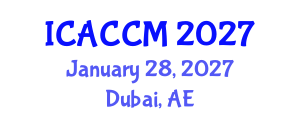 International Conference on Anesthesiology and Critical Care Medicine (ICACCM) January 28, 2027 - Dubai, United Arab Emirates International Conference on Anesthesiology and Critical Care Medicine (ICACCM) January 28, 2027 - Dubai, United Arab Emirates