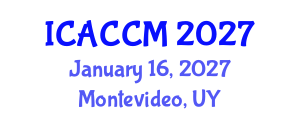 International Conference on Anesthesiology and Critical Care Medicine (ICACCM) January 16, 2027 - Montevideo, Uruguay International Conference on Anesthesiology and Critical Care Medicine (ICACCM) January 16, 2027 - Montevideo, Uruguay