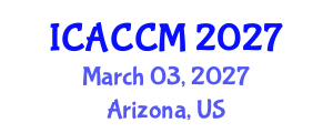 International Conference on Anesthesiology and Critical Care Medicine (ICACCM) March 03, 2027 - Arizona, United States International Conference on Anesthesiology and Critical Care Medicine (ICACCM) March 03, 2027 - Arizona, United States