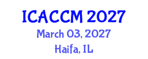 International Conference on Anesthesiology and Critical Care Medicine (ICACCM) March 03, 2027 - Haifa, Israel International Conference on Anesthesiology and Critical Care Medicine (ICACCM) March 03, 2027 - Haifa, Israel