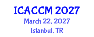 International Conference on Anesthesiology and Critical Care Medicine (ICACCM) March 22, 2027 - Istanbul, Turkey