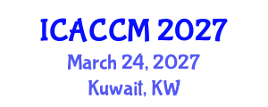 International Conference on Anesthesiology and Critical Care Medicine (ICACCM) March 24, 2027 - Kuwait, Kuwait International Conference on Anesthesiology and Critical Care Medicine (ICACCM) March 24, 2027 - Kuwait, Kuwait