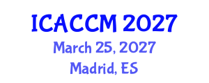 International Conference on Anesthesiology and Critical Care Medicine (ICACCM) March 25, 2027 - Madrid, Spain