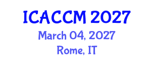International Conference on Anesthesiology and Critical Care Medicine (ICACCM) March 04, 2027 - Rome, Italy International Conference on Anesthesiology and Critical Care Medicine (ICACCM) March 04, 2027 - Rome, Italy