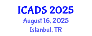 International Conference on Animal and Dairy Sciences (ICADS) August 16, 2025 - Istanbul, Turkey