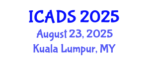 International Conference on Animal and Dairy Sciences (ICADS) August 23, 2025 - Kuala Lumpur, Malaysia