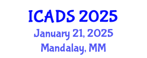 International Conference on Animal and Dairy Sciences (ICADS) January 21, 2025 - Mandalay, Myanmar