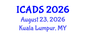 International Conference on Animal and Dairy Sciences (ICADS) August 23, 2026 - Kuala Lumpur, Malaysia International Conference on Animal and Dairy Sciences (ICADS) August 23, 2026 - Kuala Lumpur, Malaysia