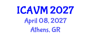 International Conference on Animal and Veterinary Medicine (ICAVM) April 08, 2027 - Athens, Greece International Conference on Animal and Veterinary Medicine (ICAVM) April 08, 2027 - Athens, Greece