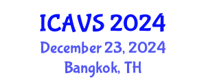 International Conference on Animal and Veterinary Sciences (ICAVS) December 23, 2024 - Bangkok, Thailand