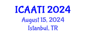 International Conference on Animal Assisted Therapy and Intervention (ICAATI) August 15, 2024 - Istanbul, Turkey