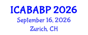 International Conference on Animal Biotechnology and Animal Breeding Programs (ICABABP) September 16, 2026 - Zurich, Switzerland