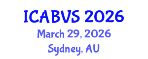 International Conference on Animal Biotechnology and Veterinary Science (ICABVS) March 29, 2026 - Sydney, Australia