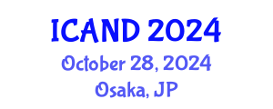 International Conference on Animal Diseases and Nutrition (ICAND) October 28, 2024 - Osaka, Japan