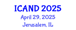 International Conference on Animal Diseases and Nutrition (ICAND) April 29, 2025 - Jerusalem, Israel