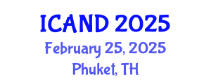 International Conference on Animal Diseases and Nutrition (ICAND) February 25, 2025 - Phuket, Thailand