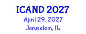 International Conference on Animal Diseases and Nutrition (ICAND) April 29, 2027 - Jerusalem, Israel International Conference on Animal Diseases and Nutrition (ICAND) April 29, 2027 - Jerusalem, Israel