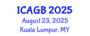 International Conference on Animal Genetics and Breeding (ICAGB) August 23, 2025 - Kuala Lumpur, Malaysia