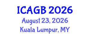 International Conference on Animal Genetics and Breeding (ICAGB) August 23, 2026 - Kuala Lumpur, Malaysia