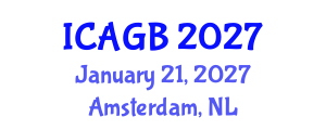 International Conference on Animal Genetics and Breeding (ICAGB) January 21, 2027 - Amsterdam, Netherlands