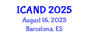 International Conference on Animal Nutrition and Diseases (ICAND) August 16, 2025 - Barcelona, Spain