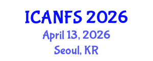 International Conference on Animal, Nutrition and Food Sciences (ICANFS) April 13, 2026 - Seoul, Republic of Korea International Conference on Animal, Nutrition and Food Sciences (ICANFS) April 13, 2026 - Seoul, Republic of Korea