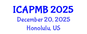 International Conference on Animal Production, Mating and Breeding (ICAPMB) December 20, 2025 - Honolulu, United States