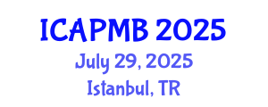 International Conference on Animal Production, Mating and Breeding (ICAPMB) July 29, 2025 - Istanbul, Turkey