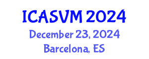 International Conference on Animal Science and Veterinary Medicine (ICASVM) December 23, 2024 - Barcelona, Spain