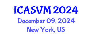 International Conference on Animal Science and Veterinary Medicine (ICASVM) December 09, 2024 - New York, United States