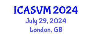 International Conference on Animal Science and Veterinary Medicine (ICASVM) July 29, 2024 - London, United Kingdom