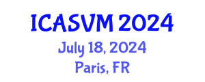 International Conference on Animal Science and Veterinary Medicine (ICASVM) July 18, 2024 - Paris, France