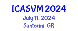 International Conference on Animal Science and Veterinary Medicine (ICASVM) July 11, 2024 - Santorini, Greece
