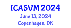 International Conference on Animal Science and Veterinary Medicine (ICASVM) June 13, 2024 - Copenhagen, Denmark