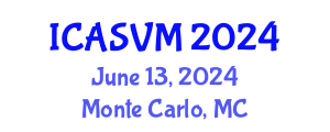 International Conference on Animal Science and Veterinary Medicine (ICASVM) June 13, 2024 - Monte Carlo, Monaco