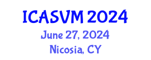 International Conference on Animal Science and Veterinary Medicine (ICASVM) June 27, 2024 - Nicosia, Cyprus
