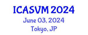 International Conference on Animal Science and Veterinary Medicine (ICASVM) June 03, 2024 - Tokyo, Japan