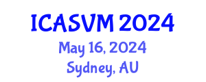 International Conference on Animal Science and Veterinary Medicine (ICASVM) May 16, 2024 - Sydney, Australia