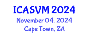 International Conference on Animal Science and Veterinary Medicine (ICASVM) November 04, 2024 - Cape Town, South Africa
